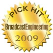 Broadcast Engineering Pick Hit